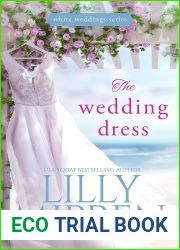 The Wedding Dress (White Weddings, #1)