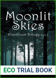 Moonlit Skies (EverGreen Trilogy, #2)