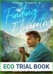 Finding Elizabeth (Trail Magic Book 3)