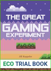 The Great Gaming Experiment
