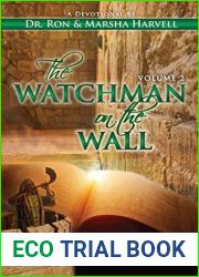 The Watchman on the Wall, Volume 2: Daily Devotions For Praying God|s Word Over Those You Love