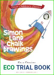 Simon in the Land of Chalk Drawings: Four Stories That Inspired the TV Series! (Dover Children|s Classics)
