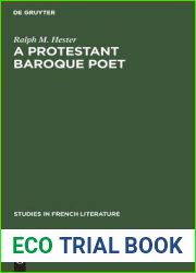 A protestant baroque poet (Studies in French Literature)