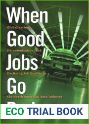 When Good Jobs Go Bad