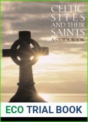 Celtic Sites and Their Saints: A Guidebook by Elizabeth Rees (2-Oct-2003) Paperback