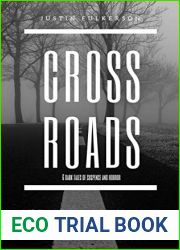 Crossroads: 6 Dark Tales of Suspense and Horror