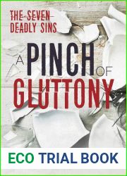 A Pinch of Gluttony (The Seven Deadly Sins, #5)