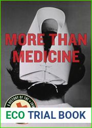 More Than Medicine: A History of the Feminist Women|s Health Movement