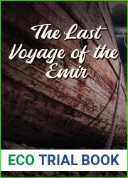 The Last Voyage of the Emir