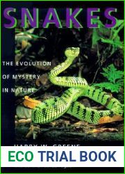 Snakes: The Evolution of Mystery in Nature