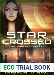 Starcrossed (Jit|Suku Chronicles; Sons of Amber #3)