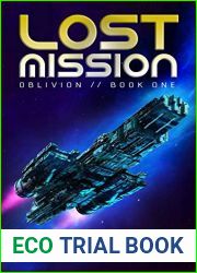 Lost Mission (Oblivion Book 1)