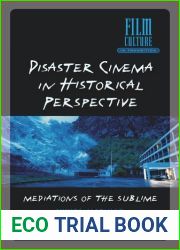 Disaster Cinema in Historical Perspective: Mediations of the Sublime