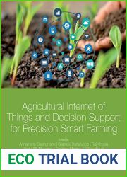 Agricultural Internet of Things and Decision Support for Precision Smart Farming