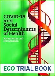 COVID-19 and Social Determinants of Health: Wicked Issues and Relationalism
