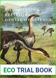 Confronting Religious Denial of Science: Christian Humanism and the Moral Imagination (Confronting Fundamentalism Book 3)