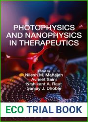 Photophysics and Nanophysics in Therapeutics