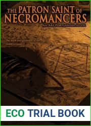 The Patron Saint of Necromancers