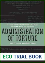Administration of Torture: A Documentary Record from Washington to Abu Ghraib and Beyond