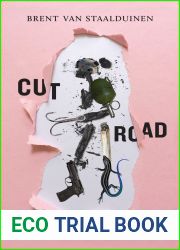 Cut Road (197) (Essential Prose Series)