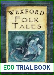 Wexford Folk Tales (Folk Tales: United Kingdom)
