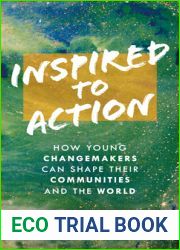Inspired to Action: How Young Changemakers Can Shape Their Communities and the World