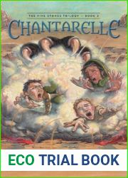Chantarelle (The Five Stones Trilogy, #2)