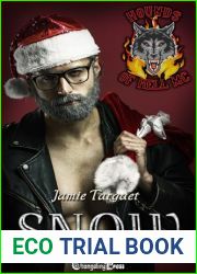 Snow (Hounds of Hell MC 2): A Hounds of Hell MC Romance