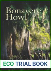 Bonavere Howl (160) (Essential Prose Series)