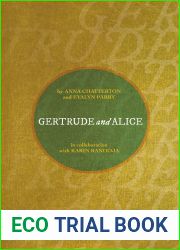 Gertrude and Alice