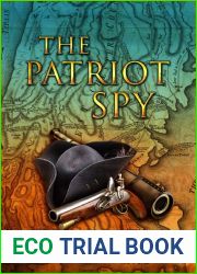 The Patriot Spy (Yankee Doodle Spies Book 1)