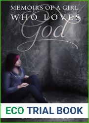 Memoirs of a Girl Who Loves God