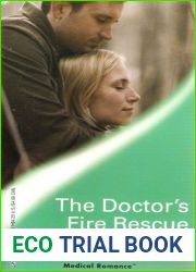The Doctor|s Fire Rescue