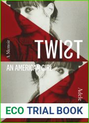 Twist: An American Girl: An American Girl