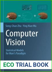 Computer Vision: Statistical Models for Marr|s Paradigm