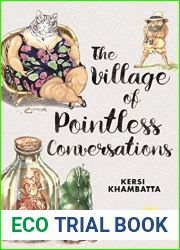 The Village of Pointless Conversation