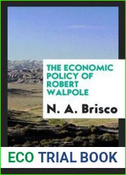 The Economic Policy of Robert Walpole