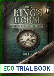 The King|s Horse - Book 1: A Mondus Fumus Series