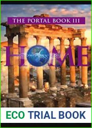 HOME (The Portal Series, Book 3): An Alternative History Adventure
