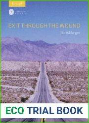 Exit Through the Wound