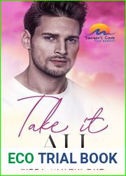 Take It All (Sawyer|s Cove: The Reboot #3)
