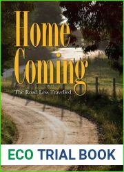 Homecoming: The Road Less Travelled