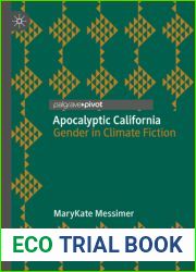 Apocalyptic California: Gender in Climate Fiction