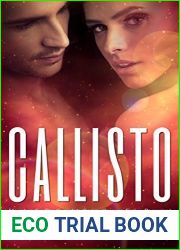 Callisto Megabundle: The Complete Series (Science Fiction Romance) (Callisto Universe)