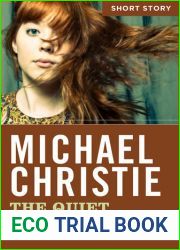The Quiet: Short Story