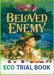 Beloved Enemy: Battle of First Bull Run (Battles of Destiny, #3)