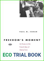 Freedom|s Moment