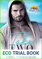 Take Two (Sawyer|s Cove: The Reboot, #1)