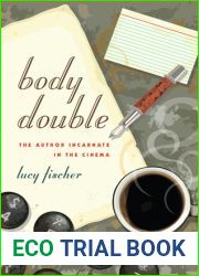 Body Double: The Author Incarnate in the Cinema