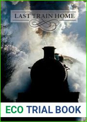 Last Train Home: An Orphan Train Story